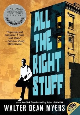Walter Dean Myers All the Right Stuff (Taschenbuch)