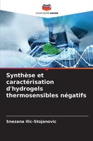 Snezana Ilic-Stojanovic | SynthèSe Et CaractéRisation D'hydrogels...