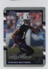 2017 Panini Donruss Press Proof Silver Die-Cut 12/75 Rishard Matthews #165 z6b