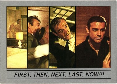 James Bond 007 #28 First, Then, Next, Last, Now!! Single Card Eclipse Cards 1993