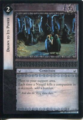 Herr der Ringe CCG FotR Karte 1.U211 Zu seiner Macht gezogen