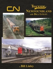 Trackside NEWFOUNDLAND -- (NEW BOOK - 2019)