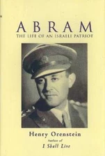 Abram: The Life of an Israeli Patriot - Orenstein, 9780825305030, hardcover