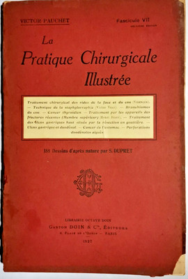 LA PRACTICE CHIRURGICAL ILLUSTREE 1927 Ästhetische Chirurgie Medizin Buch Vintage
