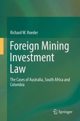 Foreign Mining Investment Law - 9783319312163