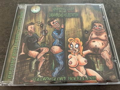 UxLxCxM (Undying Lust For Cadaverous Molestation) - Glory Glory Holelujah! C.B.T