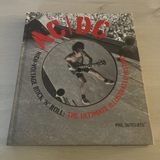 AC/DC High-Voltage Rock 'n' Roll: Ultimate Illustrated History. Sutcliffe. HC