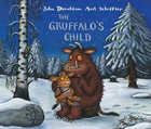 The Gruffalo's Child by Julia Donaldson (CD-Audio, 2006)