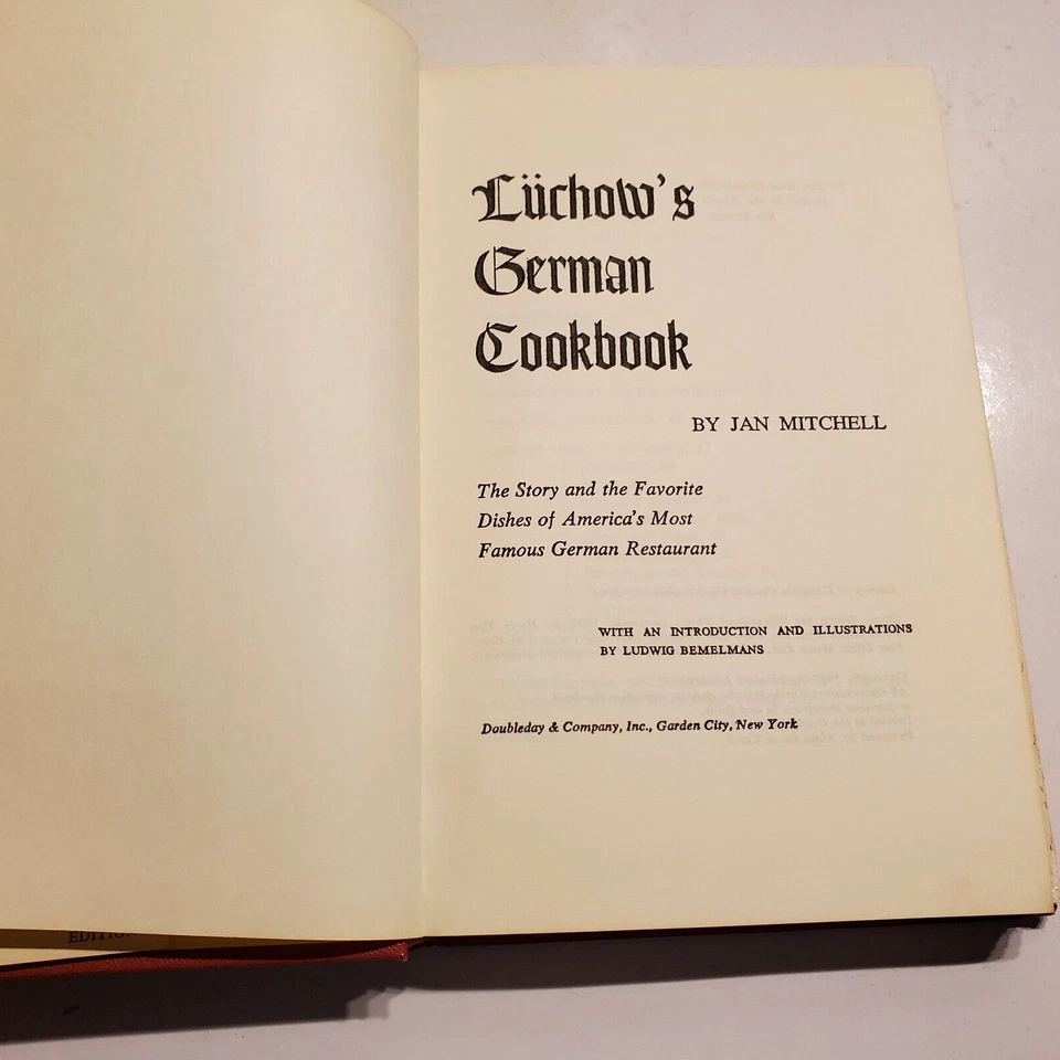 *VINTAGE* LUCHOW'S GERMAN COOKBOOK: Leonard Jan Mitchell 1952 1st Edition B186 - Image 3 of 4