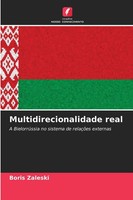 Boris Zaleski | Multidirecionalidade Real | Taschenbuch | Portugiesisch (2025)