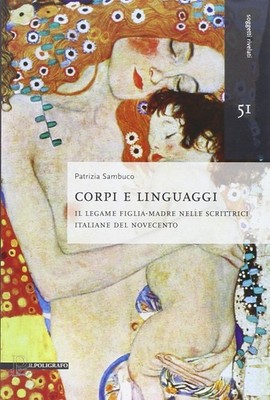 Buch - Patrizia Sambuco - Körper und Sprachen. Die Tochter-Mutter-Bindung in den Schriften