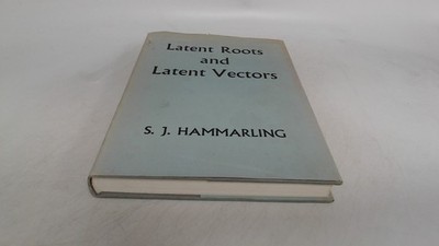 			Latent Roots and Latent Vectors, Hammarling, S., Adam Hilger, 197		