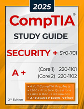 Comptia Security  A : the 2-IN-1 Guide to Get Certified on the First Attempt