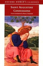Confessions by Augustine, Saint; Chadwick, Henry