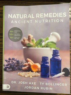 Natural Remedies: Ancient Nutrition by Dr. Josh Axe Jordan Rubin PB : VG