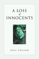 A Loss Of Innocents Eric Polson Taschenbuch Kartoniert / Broschiert Englisch