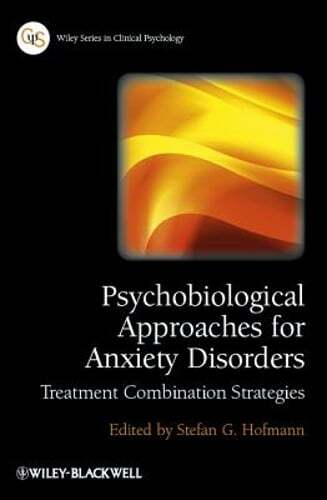 Psychobiological Approaches for Anxiety Disorders: Treatment ...