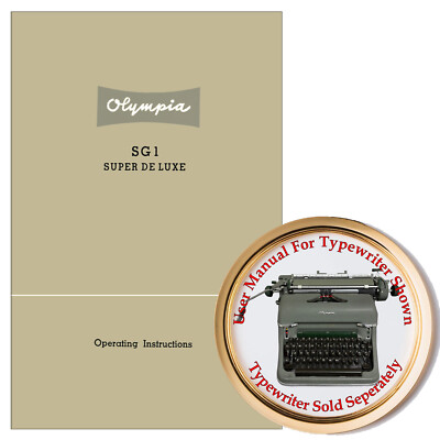 Olympia SG1 DeLuxe Typewriter Owner's Manual User Manual Instruction Manual