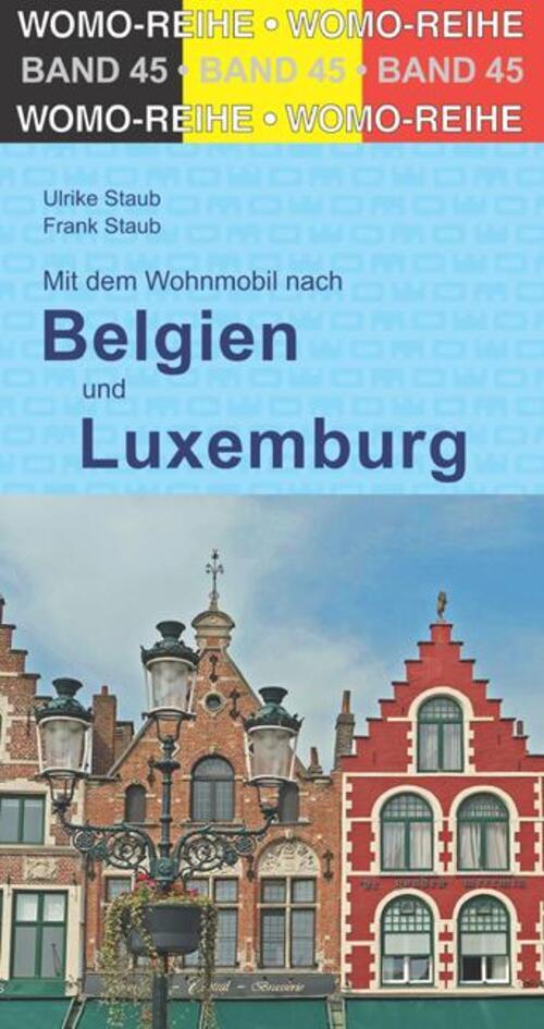 Thumbnail - Mit Dem Wohnmobil Durch Belgien Und Luxemburg | Ulrike Staub (u. A.) |