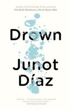 Drown - paperback, 1573226068, Junot Díaz
