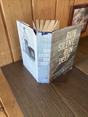 Run Silent, Run Deep By Commander Edward L. Beach  HC DJ 1st