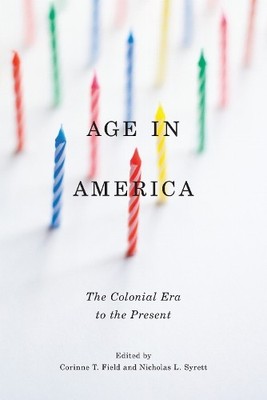 Corinne T. Field Age in America (Gebundene Ausgabe) (US IMPORT)