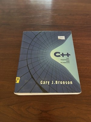 C++ for Engineers & Scientists Gary Bronson Softcover includes Floppy Disk 1999