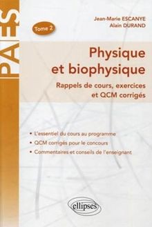 Physique  biophysique rappel de cours exercices  ... | Buch | Zustand sehr gut