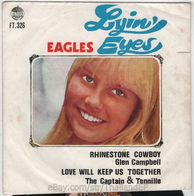 Eagles - Lying Eyes 1975 /Captain &Tennille - Love Will Keep Us Together THAI EP