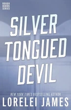 Lorelei James Silver-Tongued Devil (Paperback) (UK IMPORT)
