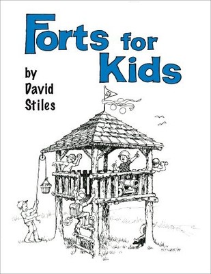 Stiles - Forts for Kids - New paperback or softback - X555z