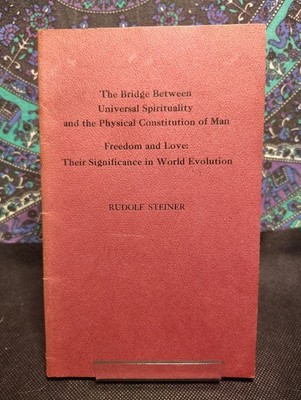 The Bridge Between Universal Spirituality Rudolf Steiner 1958 Three Lectures 