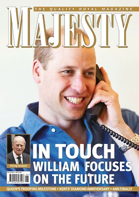 MAJESTY THE QUALITY ROYAL MAGAZINE VOL. 42 NO. 6 | WILLIAM FOCUSES ON THE FUTURE