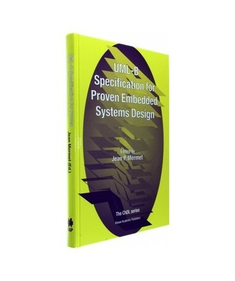 UML-B Specification for Proven Embedded Systems Design