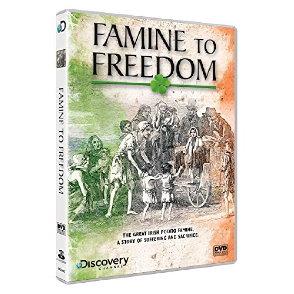 Famine to Freedom – The Irish Potato Famine DVD History
