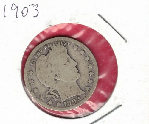 1903-Philadelphia Silver Barber Quarter 25 Cents, .181 Oz ASW ~ $15 of Silver