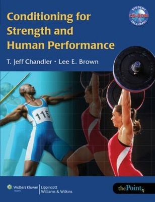 Conditioning for Strength and Human Performance Paperback