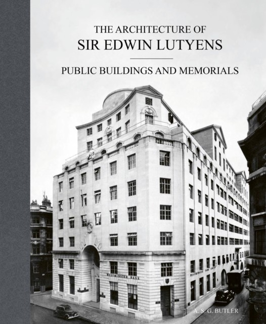 The Architecture of Sir Edwin Lutyens by A.S.G. Butler (Hardback Book)