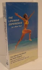 The Lifewave Experience to a New You! The Official Handbook - hardcover Pete...