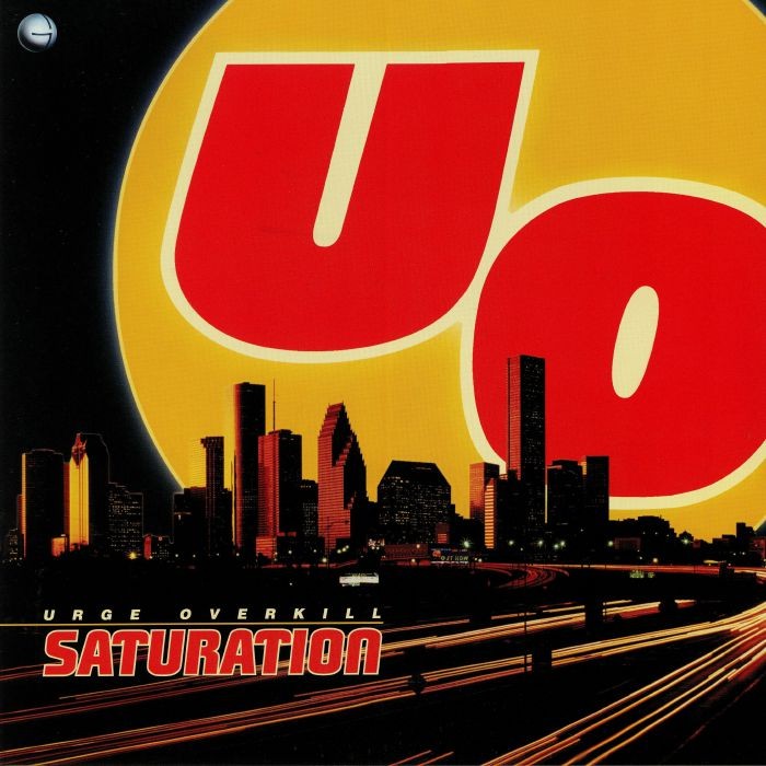 URGE OVERKILL - Saturation: 25th Anniversary Edition - limited blue vinyl LP