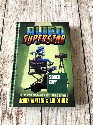HENRY WINKLER & Lin Oliver Signed Copy Autographed Book Alien Superstar