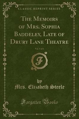 The Memoirs of Mrs. Sophia Baddeley, Late of Drury