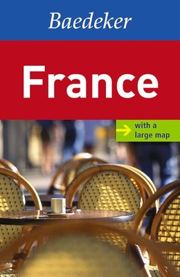 France (Baedeker: Foreign Destinations) 
