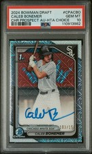 2024 Bowman Caleb Bonemer Draft 1st Bowman Auto /150 PSA 10 (CPA-CBO) HTA Sox