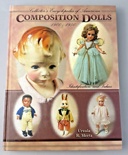 Mertz "Collector's Encyclopedia of American Composition Dolls 1900-1950" Book