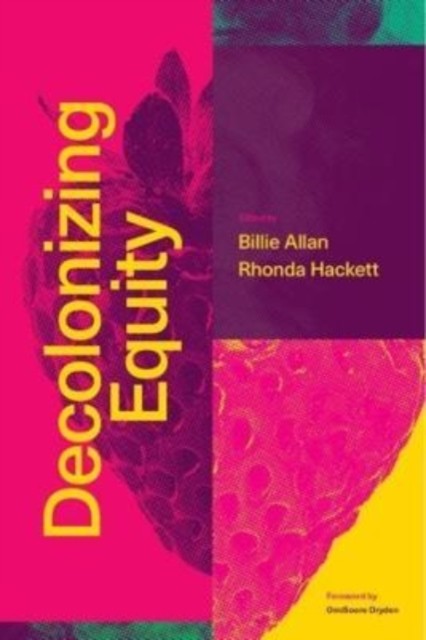 Decolonizing Equity (Paperback Book)