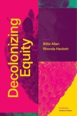 Decolonizing Equity (Paperback Book)