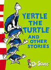 Yertle The Turtle & Other Stories by Dr. Seuss (Paperback, 2004)