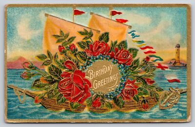Greetings~Roses & Forget Me Nots On Boat Birthday~Vintage Postcard
