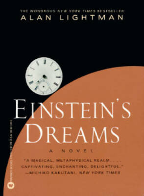 Einstein's Dreams - Paperback By Alan Lightman - GOOD